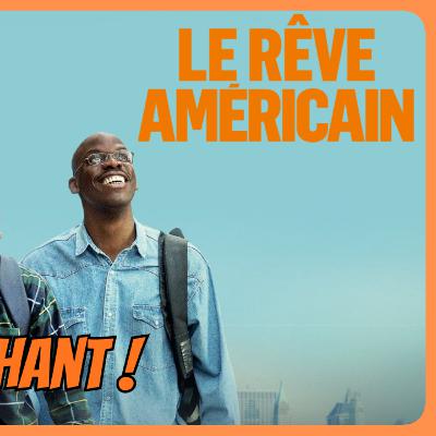 Ciné Eyes Cast 22 - Le Rêve Américain : Un film All-Star !
