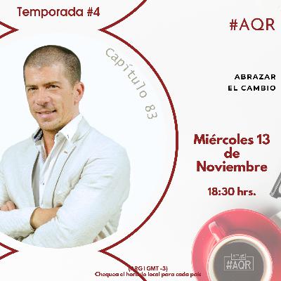 Capítulo #83 | Abrazar el cambio | Mariano Castro Capítulo #83 | Abrazar el cambio | Mariano Castro