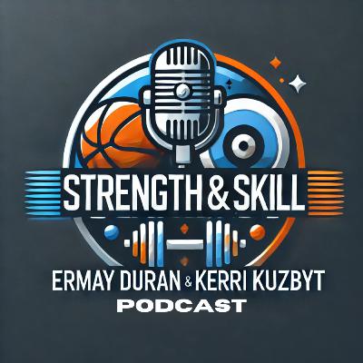 Ep. 1 - Strength & Skill