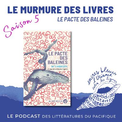 Murmures des livres - Le pacte des Baleines