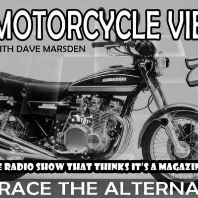 Motorcycle Views with Dave Marsden series 1 episode 8