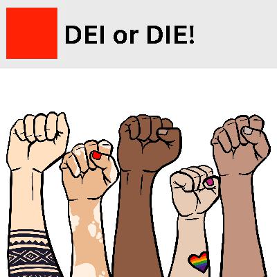 19. DEI or DIE! How to future-proof diversity, equity and inclusion in organisations