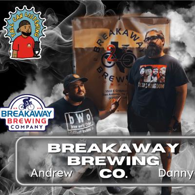 Season 5 Episode 13: Ruh-Roh with Breakaway Brewing Company !