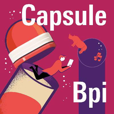 Capsule Bpi #9 • Bpi je t’aime