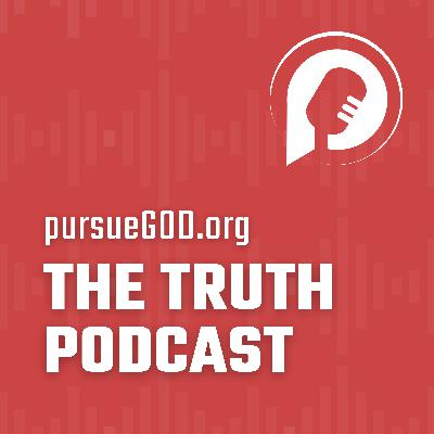 Are You Making Room for Jesus? - The PursueGOD Truth Podcast