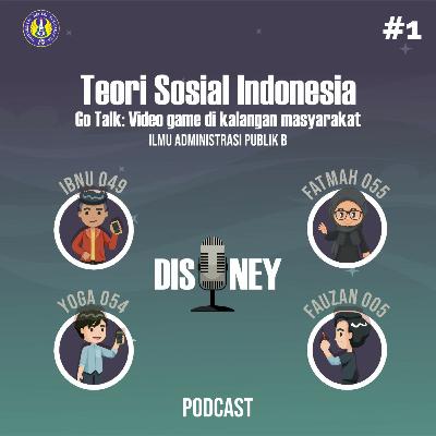 Eps. #1 Kuliah Online: " Go Talk: Video Game di Kalangan Masyarakat "