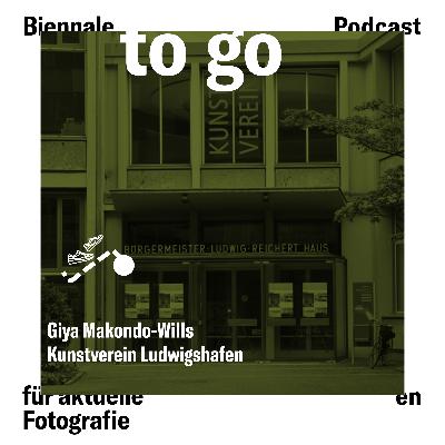 Mit Giya Makondo-Wills zum Kunstverein Ludwigshafen