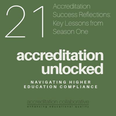 Accreditation Success Reflections: Key Lessons from Season One Accreditation Success Reflections: Key Lessons from Season One