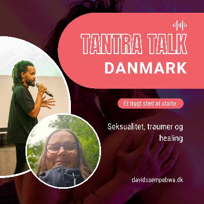 #50 - NU’ets urkraft, overgangsalder og trancetale - en samtale med Tantrakat Susanne Katarina