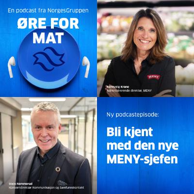 Episode 84: Bli kjent med den nye MENY-sjefen