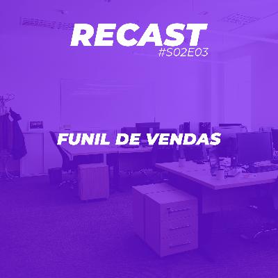 Funil de marketing e vendas #S02EP03 Funil de marketing e vendas #S02EP03