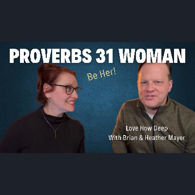 123: Am I Measuring Up as a Wife? The Proverbs 31 Standard 123: Am I Measuring Up as a Wife? The Proverbs 31 Standard
