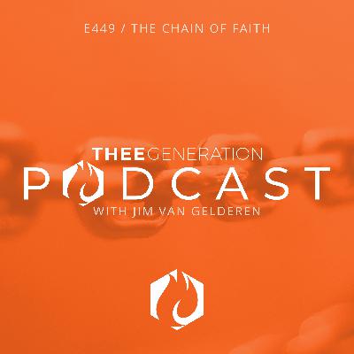 Dr. Jim: The Chain of Faith