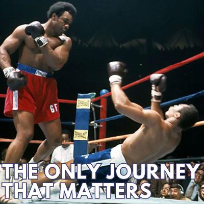 THE ONLY JOURNEY THAT MATTERS THE ONLY JOURNEY THAT MATTERS
