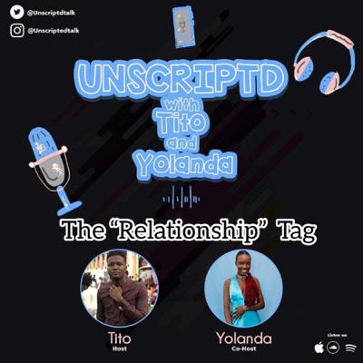 Episode 13 - The “Relationship” Tag Episode 13 - The “Relationship” Tag