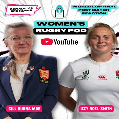 WORLD CUP FINAL POST MATCH REACTION | Canada vs Red Roses | Rugby World Cup 2025 #RWC2025