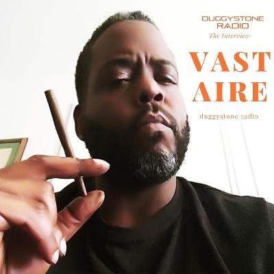 Vast Aire The Interview Vast Aire The Interview