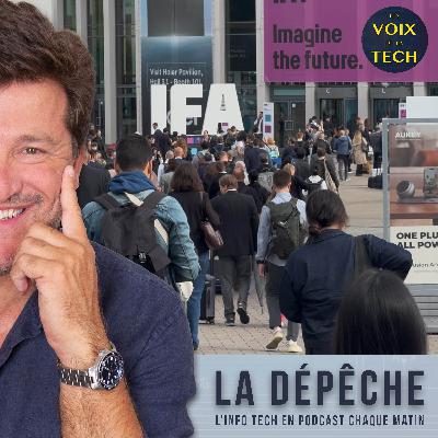 La dépêche | IFA 2025 : pluie d’annonces pour le jour J