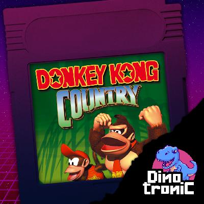 Dinotronic #74 - Donkey Kong Country