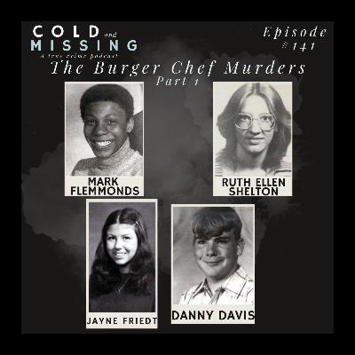 Cold and Missing: The Burger Chef Murders - Part 1 Cold and Missing: The Burger Chef Murders - Part 1