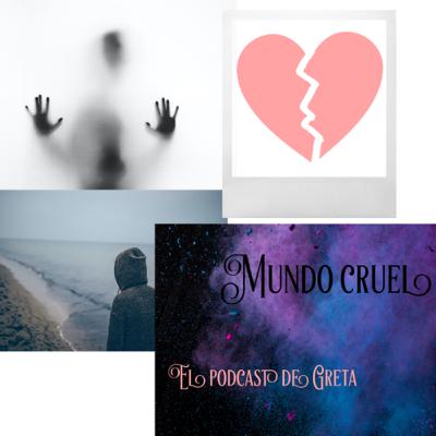 Mundo cruel Mundo cruel