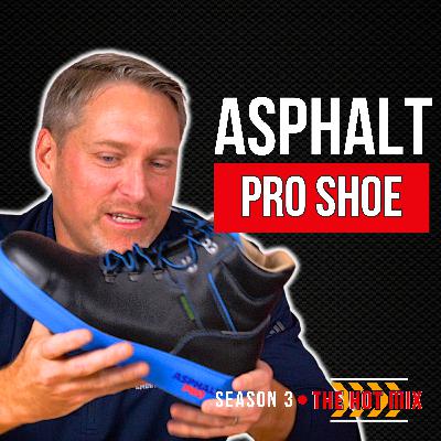 The Ultimate Safety Shoe for Asphalt Paving Crews The Ultimate Safety Shoe for Asphalt Paving Crews