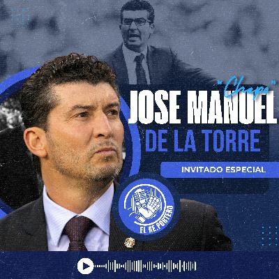 101 CHEPO DE LA TORRE | ¿QUE PASÓ EN LA SELECCIÓN | NO QUISE QUE VILLALUZ SE LASTIMARA | CHIVAS ES GRANDE