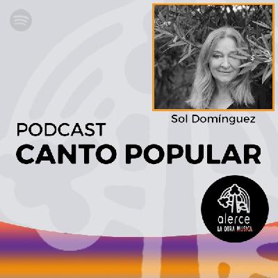 Canto Popular #30 Sol Domínguez