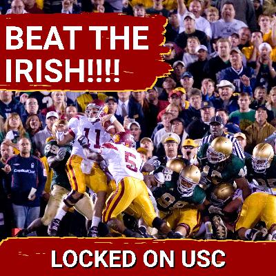 It's USC vs Notre Dame Week: "Fight On, Beat The Irish!!"