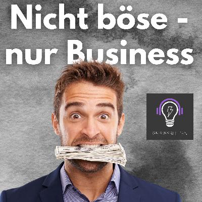 45 Nicht böse - nur Business