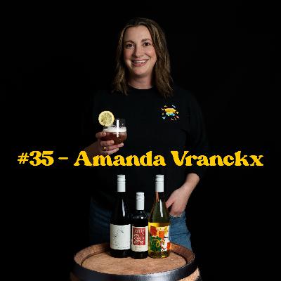 #35 - From Wine Media to Front Road Cellars:Amanda Vranckx’s Creative Life in Wine & Distilling #35 - From Wine Media to Front Road Cellars:Amanda Vranckx’s Creative Life in Wine & Distilling