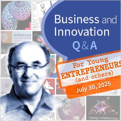 Business, Innovation and Managing Life (July 30, 2025)