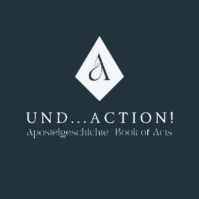 UND...ACTION! - Eine Neue Realität | A New Reality