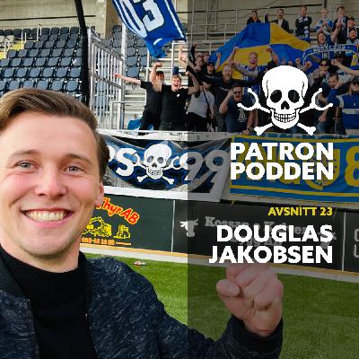 Avsnitt 23 - Douglas Jakobsen Avsnitt 23 - Douglas Jakobsen