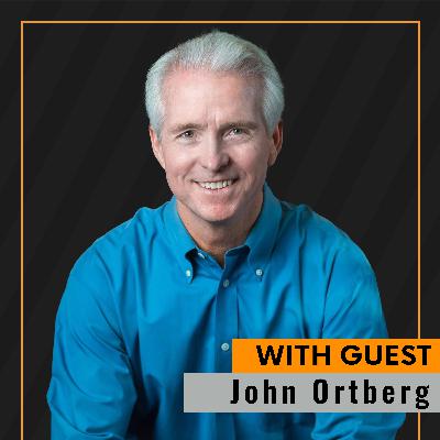🎙️ Faith for the Messy: John Ortberg’s Gritty Guide to Spiritual Growth