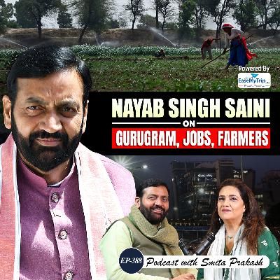 EP-388 | Farmers, Jobs, Women’s Safety, Gurugram, Water Crisis & More | Nayab Singh Saini EP-388 | Farmers, Jobs, Women’s Safety, Gurugram, Water Crisis & More | Nayab Singh Saini