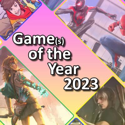 49 - Games of the Year 2023 discussion