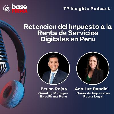 Retención del Impuesto a la Renta de Servicios Digitales en Perú Retención del Impuesto a la Renta de Servicios Digitales en Perú