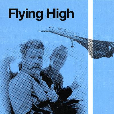 Episode 5 - BONUS CHAT - Flying High.