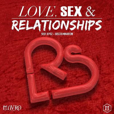 Mavro Talks | S1. EP 2 | DISCRIMINATION