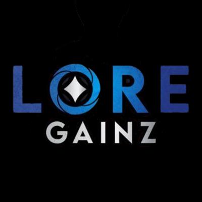 Episode 52 : @LoreGainz