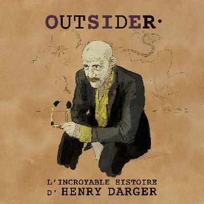 Darger, l'enfant fou