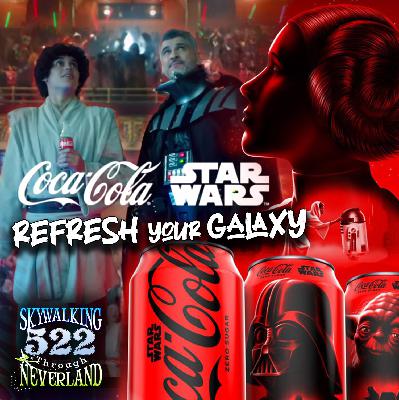 522: Coca-Cola x Star Wars REFRESH YOUR GALAXY