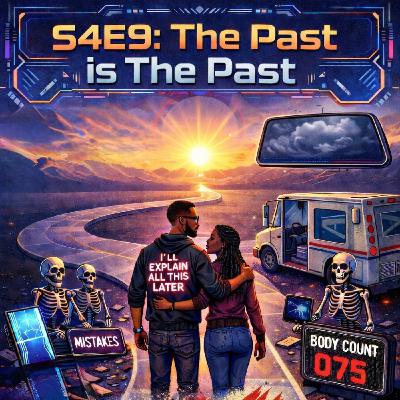 S4E9:The Past Is The Past S4E9:The Past Is The Past