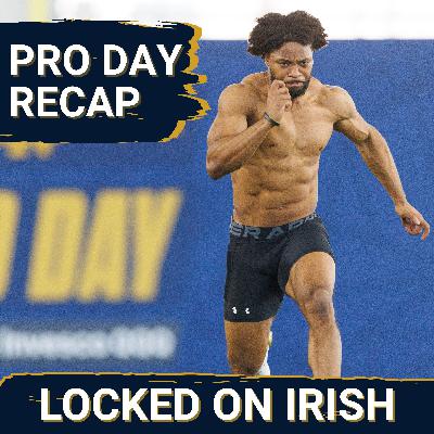 Notre Dame Pro Day Recap With Drew Mentock