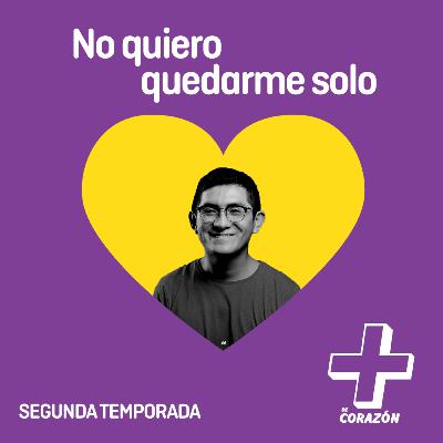 No quiero quedarme solo