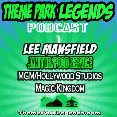 Lee Mansfield-Janitor/Food Service-MGM/Hollywood Studios/Magic Kingdom (DisneyWorld)