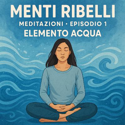 Elemento Acqua: le emozioni | meditazione guidata