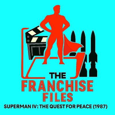 Superman IV: The Quest for Peace (1987) Superman IV: The Quest for Peace (1987)