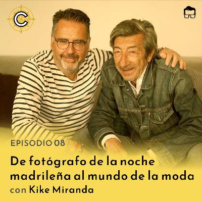 08 - De fotógrafo de la noche madrileña al mundo de la moda con Kike Miranda 08 - De fotógrafo de la noche madrileña al mundo de la moda con Kike Miranda